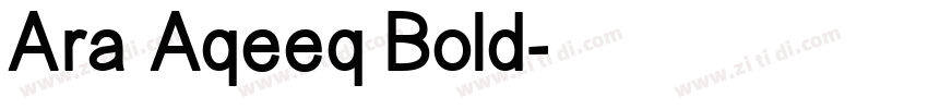 Ara Aqeeq Bold字体转换